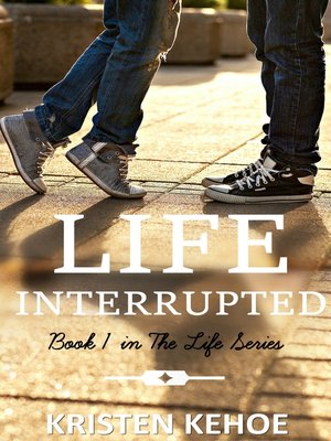cover image of Life Interrupted